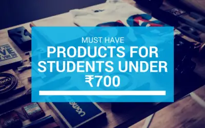 Must have products for students under ₹700