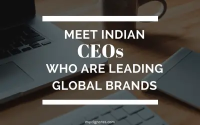 Meet Indian CEOs who are Leading Global Brands