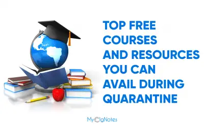 Top Free Courses and Resources You Can Avail During Quarantine